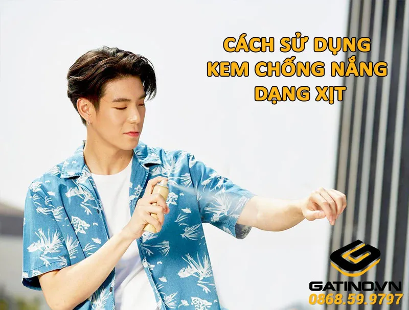 cách sử dụng kem chống nắng dạng xịt